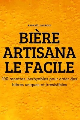 Bière Artisanale Facile