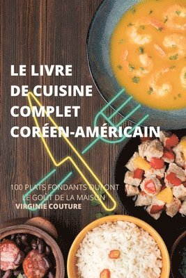 Virginie Couture, VIRGINIE COUTURE - Livre de Cuisine Complet Coréenaméricain, Häftad