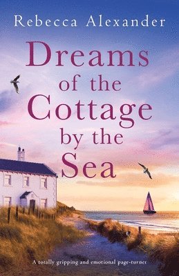 Dreams of the Cottage by the Sea 1