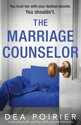 bokomslag The Marriage Counselor