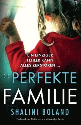 Shalini Boland - perfekte Familie, Häftad