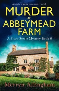bokomslag Murder at Abbeymead Farm