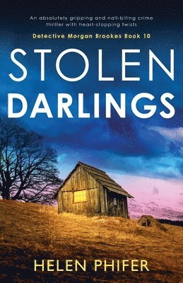 Helen Phifer - Stolen Darlings, Häftad