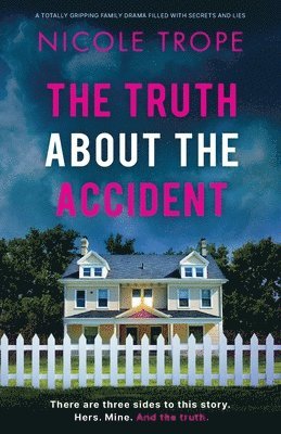 The Truth about the Accident 1