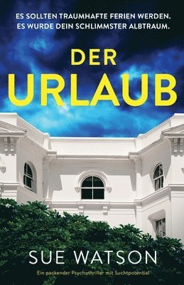 Sue Watson - Urlaub, Häftad
