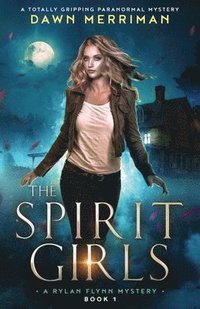 bokomslag The Spirit Girls
