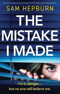 Sam Hepburn - Mistake I Made, Häftad