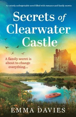 Emma Davies - Secrets of Clearwater Castle, Häftad