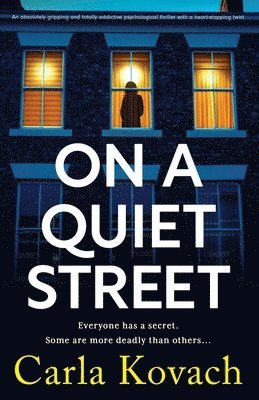 Carla Kovach - On a Quiet Street, Häftad