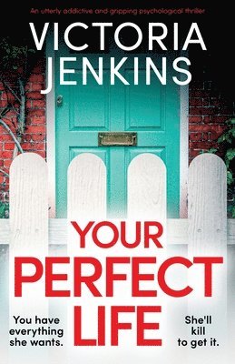 Your Perfect Life
