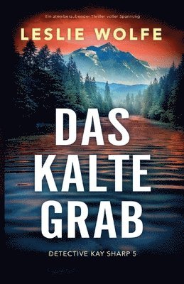 Leslie Wolfe - kalte Grab, Häftad