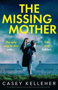 bokomslag The Missing Mother