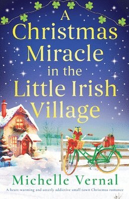 Michelle Vernal - Christmas Miracle in the Little Irish Village, Häftad