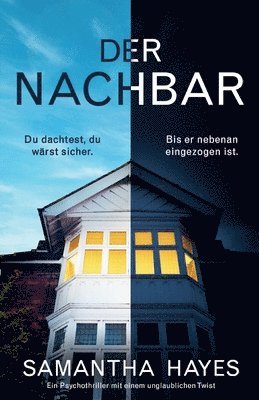 Samantha Hayes - Nachbar, Häftad