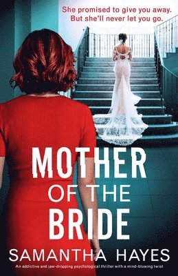 Samantha Hayes - Mother of the Bride, Häftad
