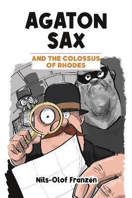 Agaton Sax and the Colossus of Rhodes 1