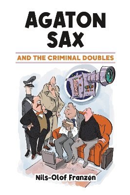 Agaton Sax and the Criminal Doubles 1