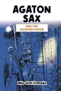 bokomslag Agaton Sax and the Haunted House