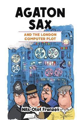 Agaton Sax and the London Computer Plot 1