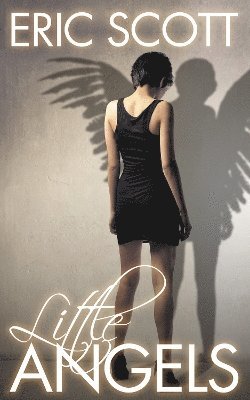 Eric Scott - Little Angels, Häftad
