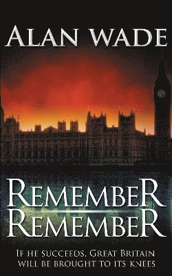 Alan Wade - Remember Remember, Häftad