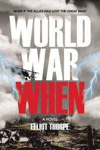 bokomslag World War When