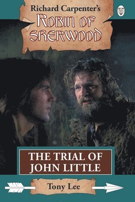 bokomslag The Trial of John Little