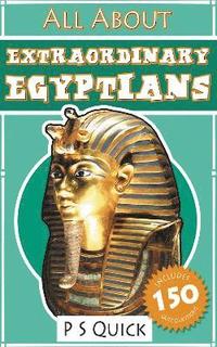bokomslag All About: Extraordinary Egyptians