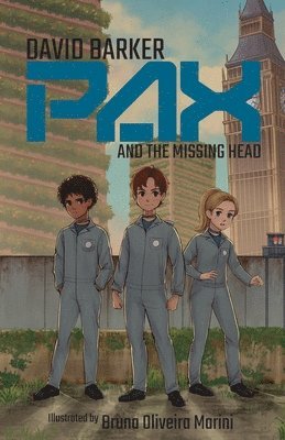 David Barker - Pax and the Missing Head, Häftad
