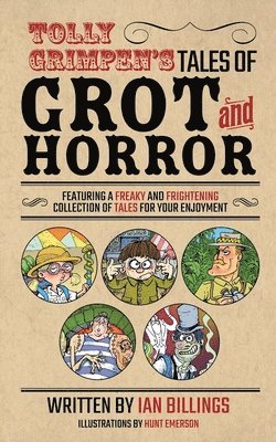 bokomslag Tolly Grimpen's Tales of Grot and Horror