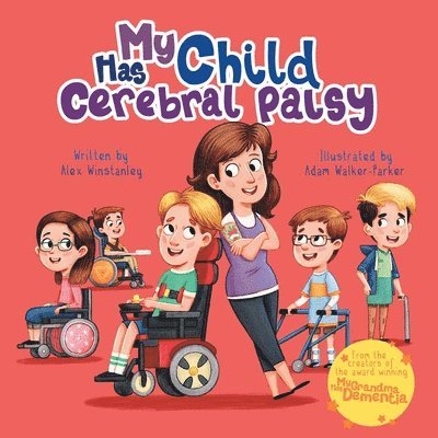 My Child Has Cerebral Palsy 1