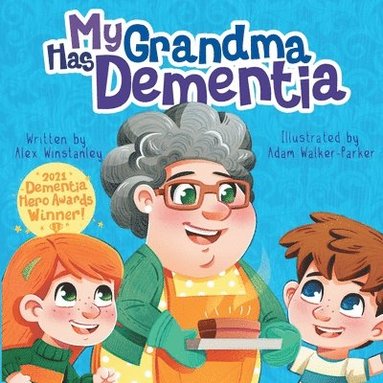 bokomslag My Grandma Has Dementia