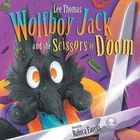 bokomslag Wolfboy Jack and the Scissors of Doom