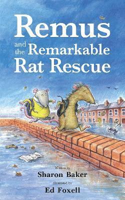 bokomslag Remus and the Remarkable Rat Rescue