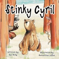 bokomslag Stinky Cyril: A Children's Story about Asking for Help