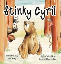 bokomslag Stinky Cyril: A Children's Story about Asking for Help