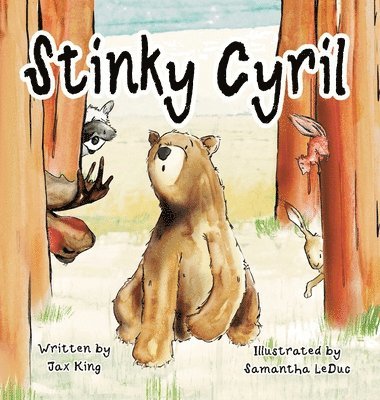 Jax King - Stinky Cyril, Inbunden