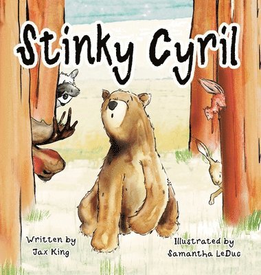 Stinky Cyril: A Children's Story about Asking for Help 1