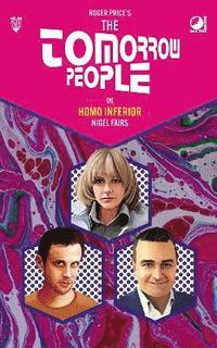 bokomslag Tomorrow People - Homo Inferior