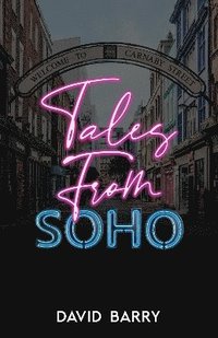 bokomslag Tales from Soho
