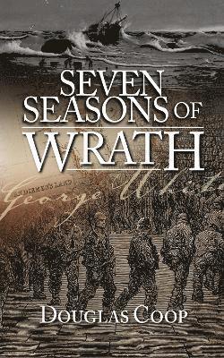 bokomslag Seven Seasons of Wrath