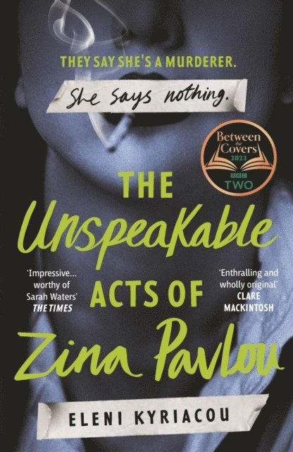 The Unspeakable Acts of Zina Pavlou 1