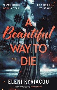 bokomslag Beautiful Way to Die