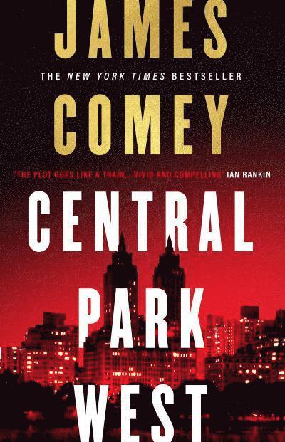 James Comey - Central Park West, Häftad