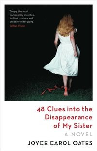 bokomslag 48 Clues into the Disappearance of My Sister