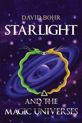 Starlight and the Magic Universes 1