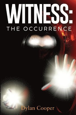 Dylan Cooper - Witness: The Occurrence, Häftad
