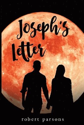 Robert Parsons - Joseph's Letter, Häftad