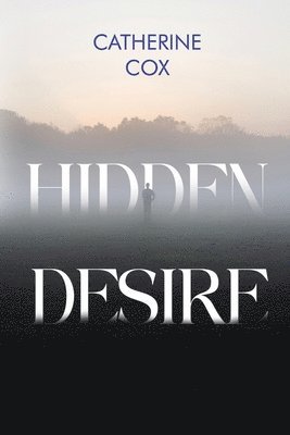 Catherine Cox - Hidden Desire, Häftad