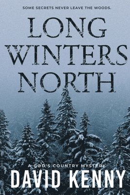 Long Winters North 1